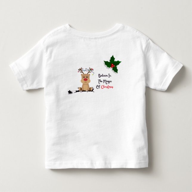 christmas believein the magic of christmas toddler t-shirt (Back)