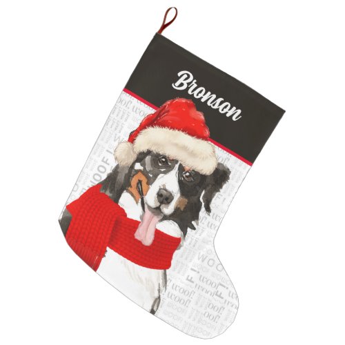 Christmas Bernese Mountain Dog with Dogs Name Large Christmas Stocking