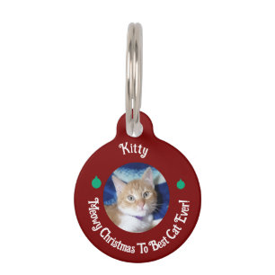 Christmas, Best Cat Ever , Cat Photo , Pet ID Tag