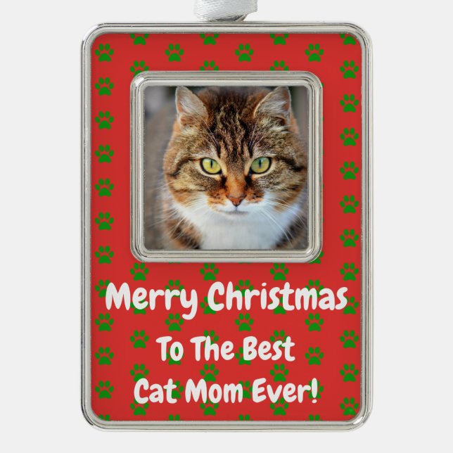 Christmas Best Cat Mom Ever Pet Photo Christmas Ornament (Front)