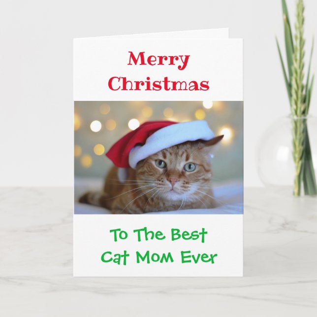 Christmas Best Cat Mom Ever Photo Card (Front)