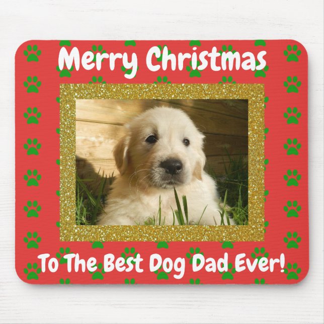 Christmas Best Dog Dad Ever Pet Photo Mouse Pad (Front)