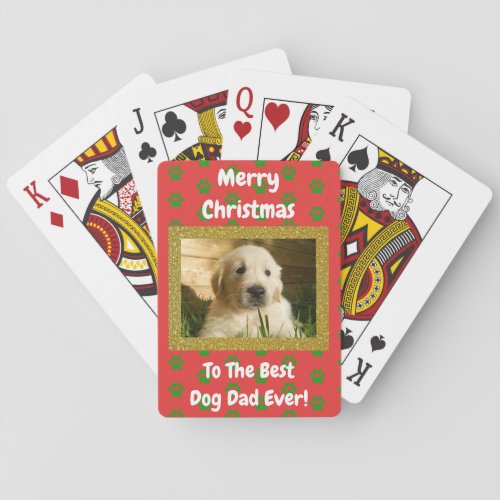 Christmas Best Dog Dad Ever Pet Photo Playing Cards