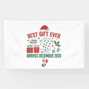 Christmas Best Gift Ever Arrives Decenmber 2026 Banner
