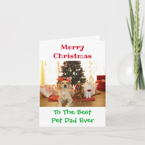 Christmas Best Pet Dad Ever Cute Photo Card