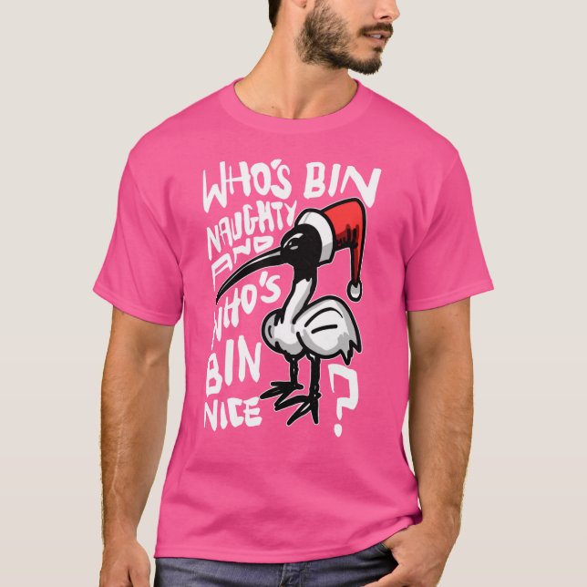 Christmas Bin Chicken Australian Bin Chicken Chris T-Shirt (Front)