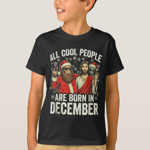 Christmas Birthday Humor Funny Jesus Born In Decem T-Shirt