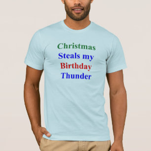 Christmas Birthday Thunder T-Shirt