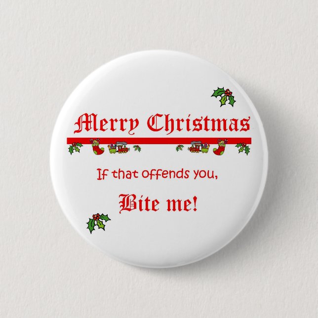 Christmas Bite Me Button (Front)
