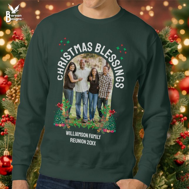 CHRISTMAS BLESSINGS FAMILY REUNION Matching Group  Sweatshirt (Christmas Blessings Family Reunion group sweatshirts with custom text and photo for all the family.)