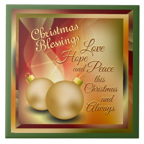 Christmas Blessings Love Hope Peace Tile