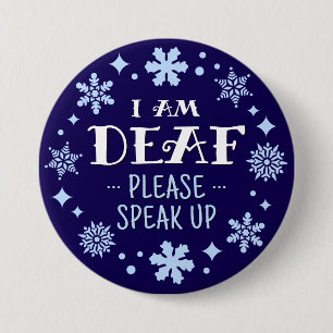 Christmas Blue Snowflakes I Am Deaf Button