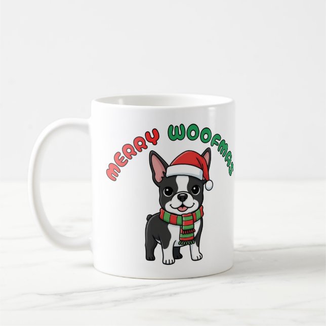 Christmas Boston Terrier Mug: Merry Woofmas Coffee Mug (Left)