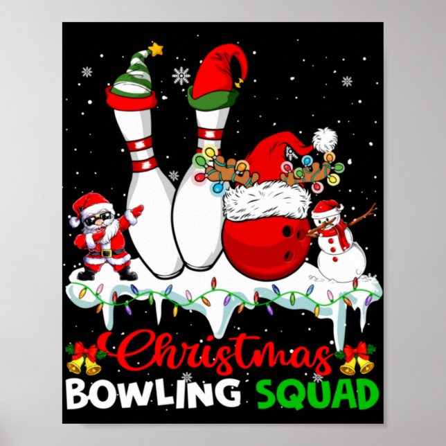 Christmas Bowling Squad Dabbing Santa Elf Bowling  Poster (Front)