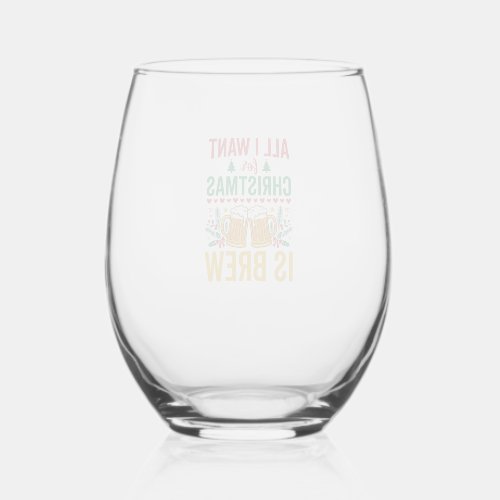 Christmas Brew Holiday Drink Design Stemless Wine Glass