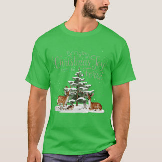 christmas bringing christmas joy from the forest g T-Shirt