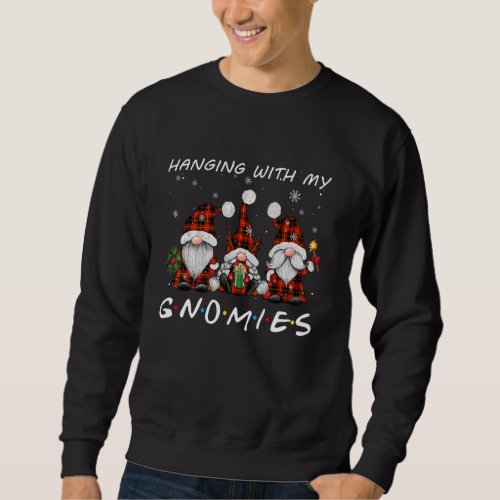 Christmas Buffalo Plaid Hanging With Gnomies Gnome Sweatshirt