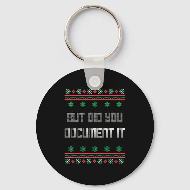 Christmas But Did You Doent It Ugly Office Sweater Keychain (Front)
