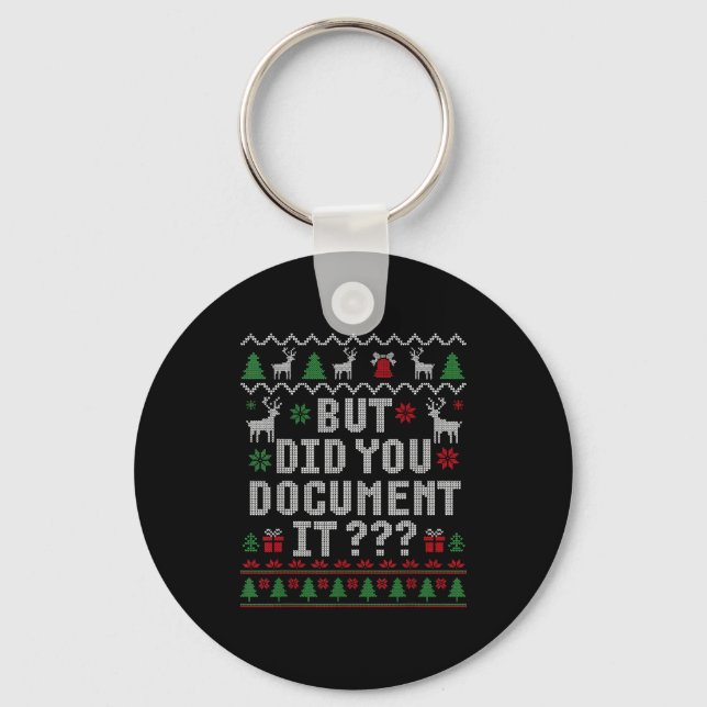 Christmas But Did You Doent It Ugly Office Sweater Keychain (Front)