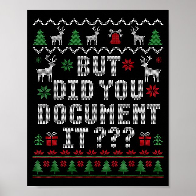 Christmas But Did You Doent It Ugly Office Sweater Poster (Front)