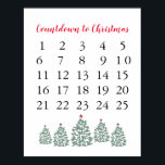 Christmas Calendar Countdown to Christmas Poster<br><div class="desc">Enjoy our countdown to Christmas art.</div>