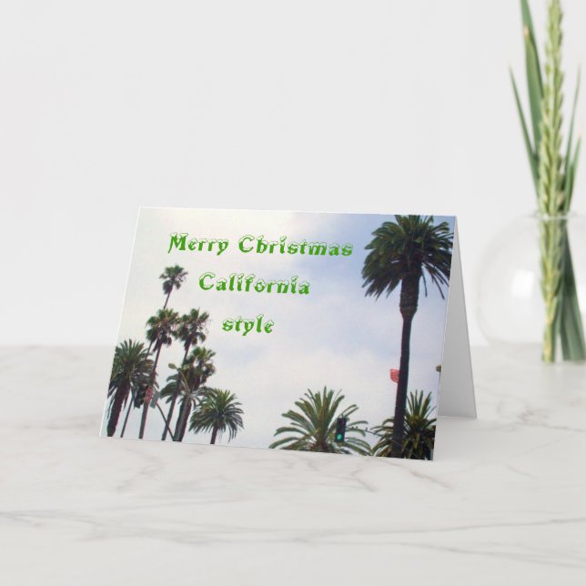 CHRISTMAS, CALIFORNIA STYLE card (Front)