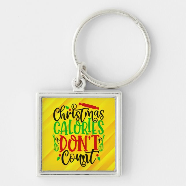Christmas Calories Don’t Count-50258 Keychain (Front)