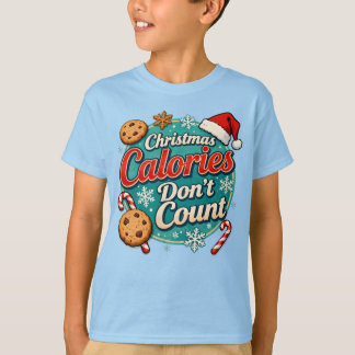 Christmas Calories Don’t Count Funny Santa Claus  T-Shirt