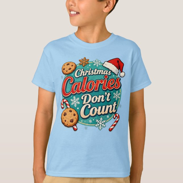 Christmas Calories Don’t Count Funny Santa Claus  T-Shirt (Front)