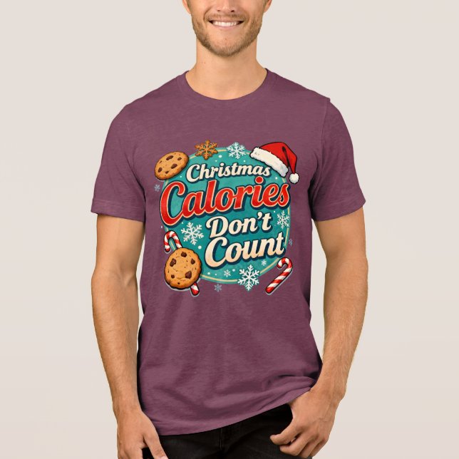 Christmas Calories Don’t Count Funny Santa Claus  Tri-Blend Shirt (Front)