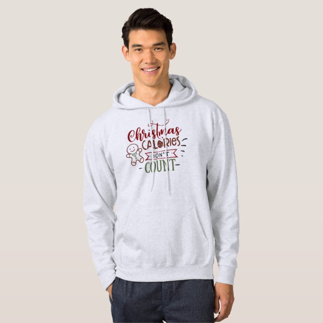 Christmas Calories Don't Count - Funny Gym Workout Hoodie (Front Full)