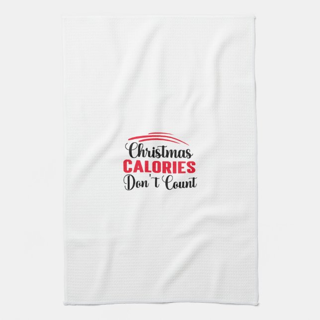 Christmas Calories Don't Count Funny Kitchen Quote Towel (Vertical)