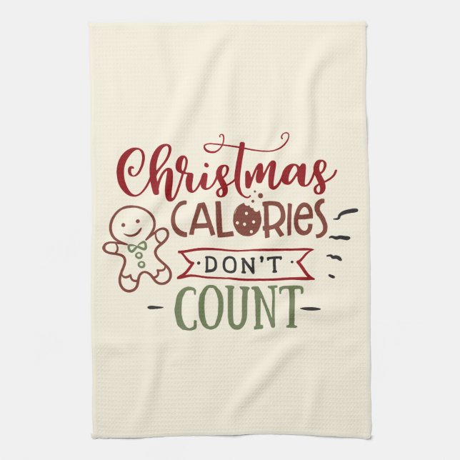 Christmas Calories Don't Count Funny Quote Kitchen Towel (Vertical)