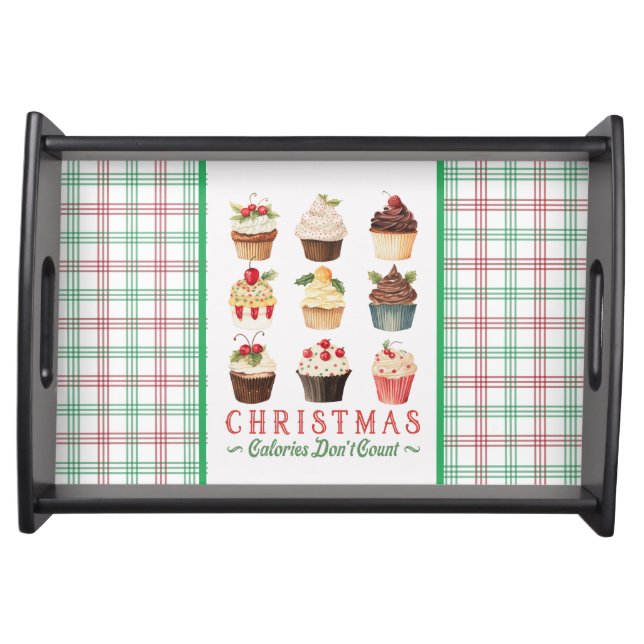 Christmas Calories Don't Count - Holiday Cupcakes Serving Tray (Front)