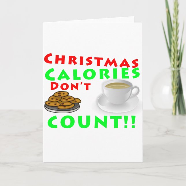 Christmas Calories Don't Count Humor Funny Holiday Card (Front)