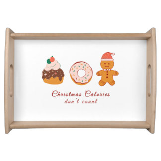 Christmas Calories don't Count Serving Tray