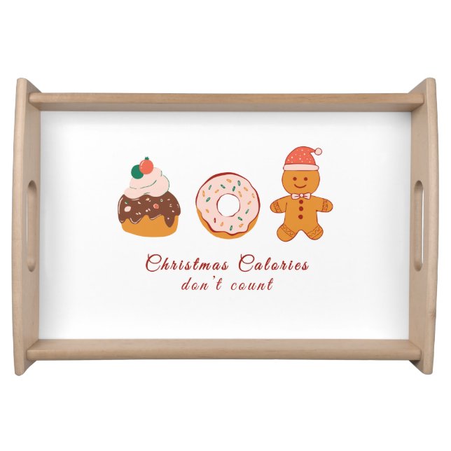 Christmas Calories don't Count Serving Tray (Front)