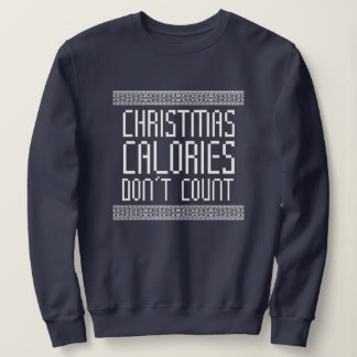 Christmas Calories Sweatshirt
