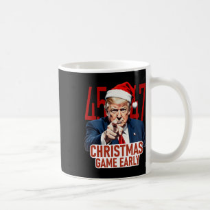 Christmas Came Early Funny Donald Trump Santa Clau Coffee Mug