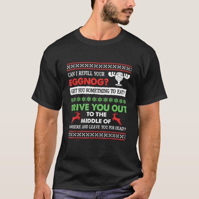 Christmas Can I Refill Your Eggnog T-Shirt (Front)