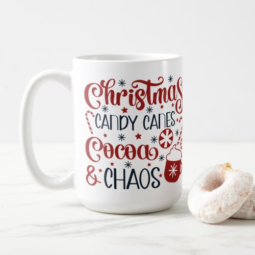Christmas Candy Canes Cocoa  Chaos Coffee Mug