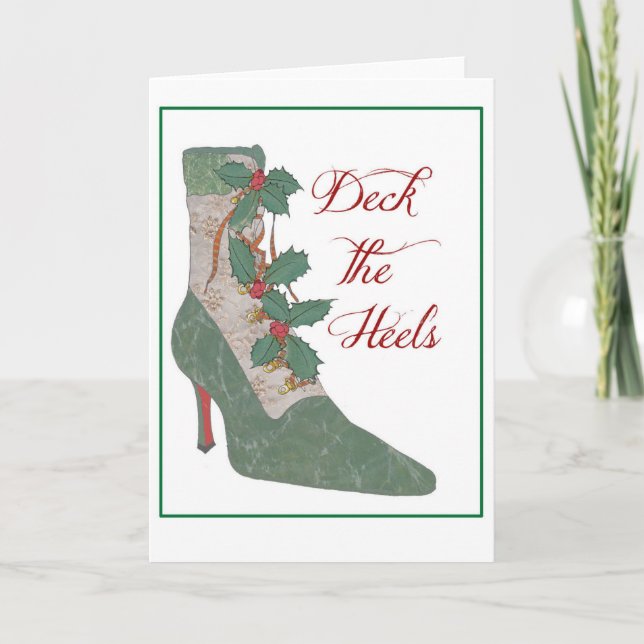 Christmas Card. Deck the Heels. Holly Boot Holiday Card (Front)