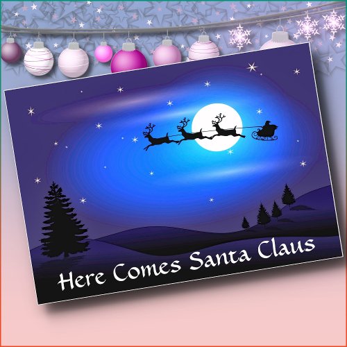 CHRISTMAS CARD _ Here Comes Santa Claus