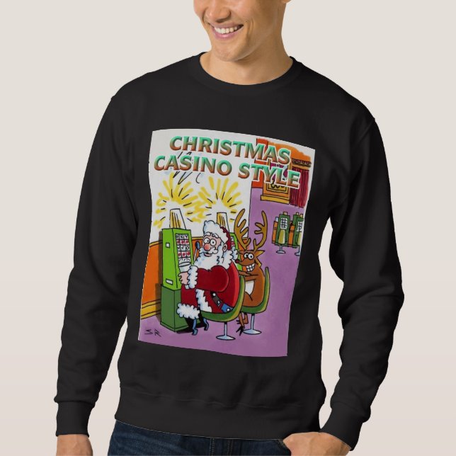 Christmas Casino Style black sweatshirt (Front)