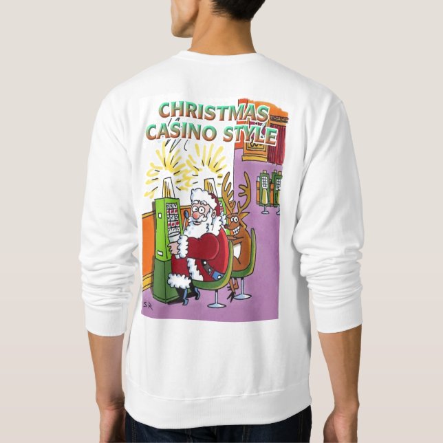 Christmas Casino Style white sweatshirt back (Back)