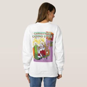 Christmas Casino Style women white sweatshirt back