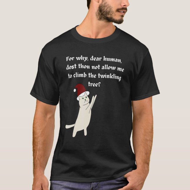 Christmas Cat Cat Not Allow To Climb Christmas Tre T-Shirt (Front)