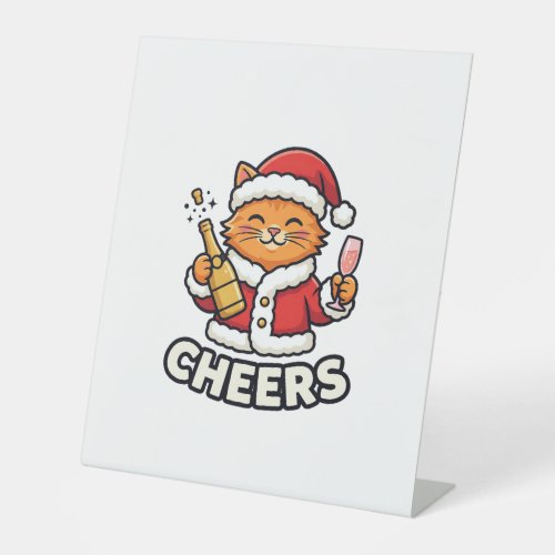 Christmas Cat Cheers Vector Design Pedestal Sign