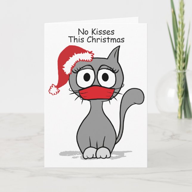 Christmas Cat COVID No Kisses Holiday Greeting Card (Front)