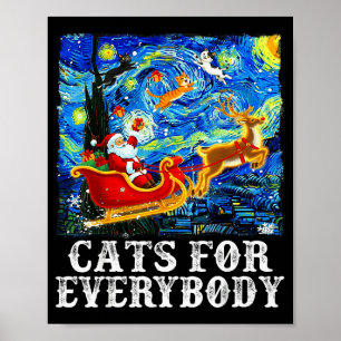 Christmas Cat For Everybody Santa Reindeer Starry Poster